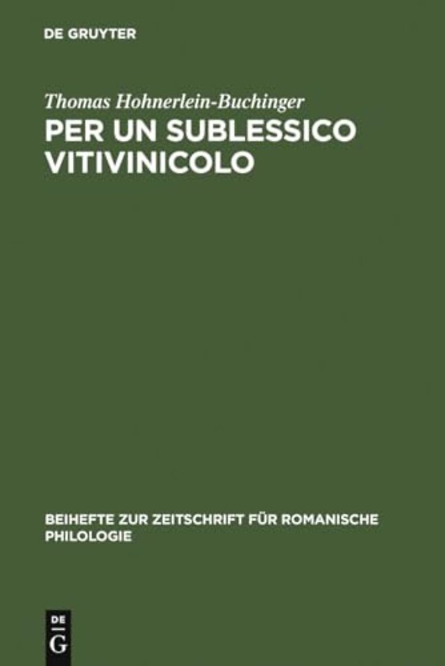 Per un sublessico vitivinicolo – La storia materiale e linguistica di alcuni nomi di viti e vini italiani