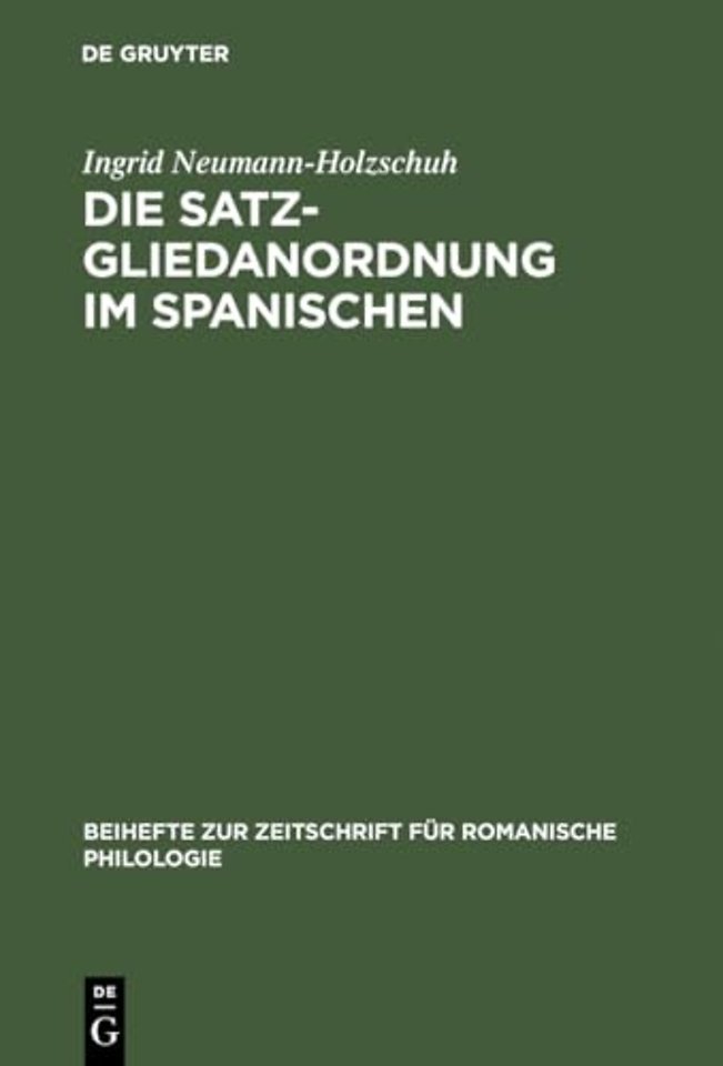 Die Satzgliedanordnung im Spanischen – Eine diachrone Analyse