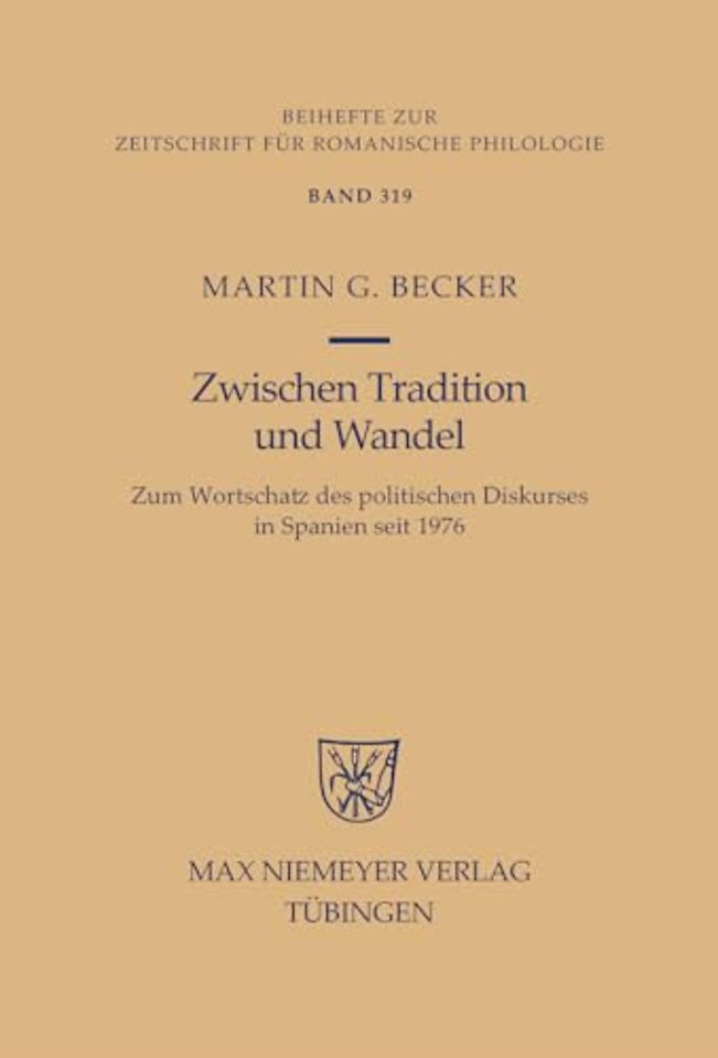 Zwischen Tradition und Wandel – Zum Wortschatz des politischen Diskurses in Spanien seit 1976