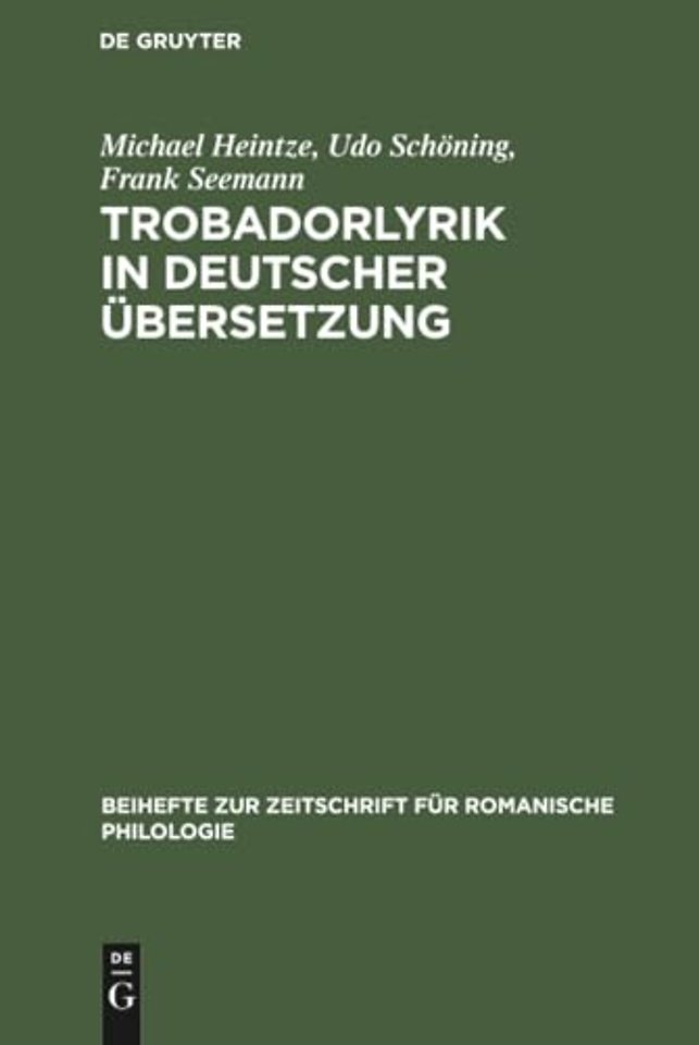 Trobadorlyrik in deutscher UEbersetzung