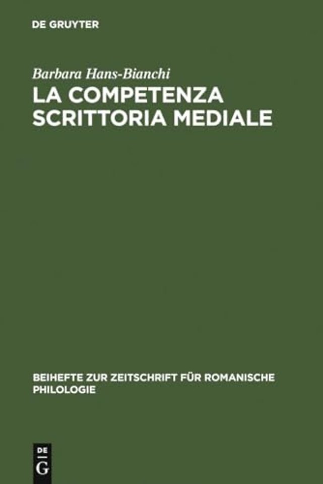 La competenza scrittoria mediale – Studi sulla scrittura popolare