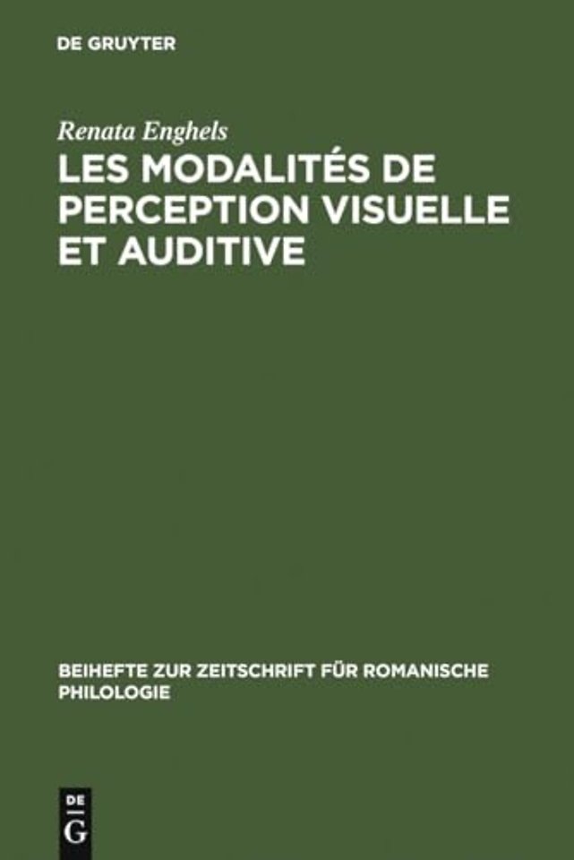 Les modalités de perception visuelle et auditive – Différences conceptuelles et répercussions sémantico–syntaxiques en espagnol et en français