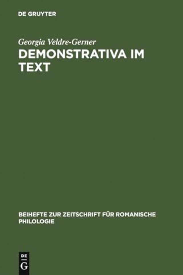 Demonstrativa im Text – Eine vergleichende Untersuchung zum Französischen und Italienischen