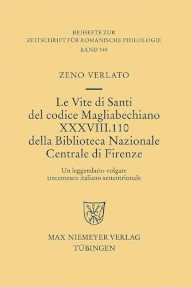 Le Vite di Santi del codice Magliabechiano XXXVI – Un leggendario volgare trecentesco italiano settentrionale