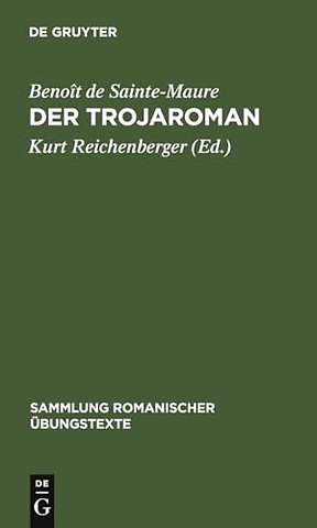Der Trojaroman – Nach der Mailänder Handschrift