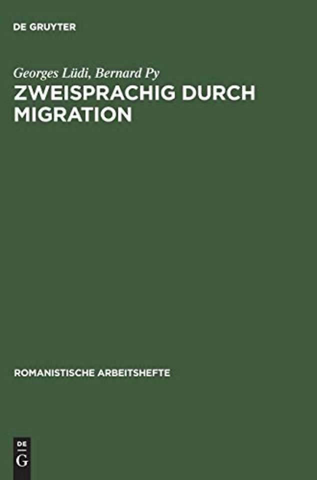 Zweisprachig durch Migration – Einführung in die Erforschung der Mehrsprachigkeit am Beispiel zweier Zuwanderergruppen in Neuenburg (Schweiz)