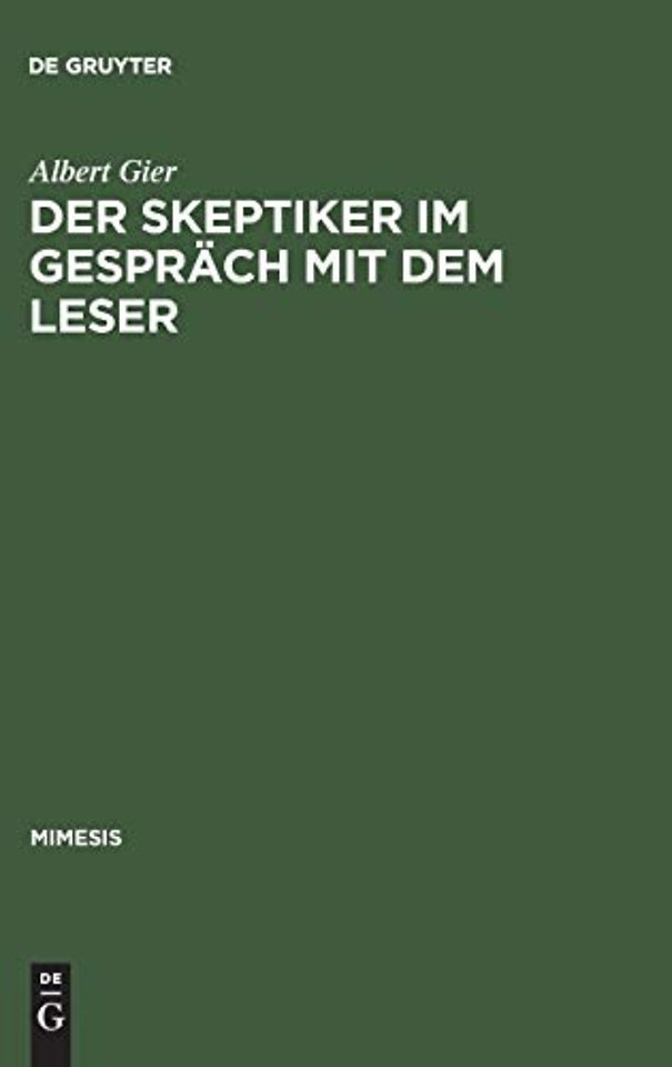Der Skeptiker im Gespräch mit dem Leser – Studien zum Werk von Anatole France und zu seiner Rezeption in der französischen Presse 1879–1905