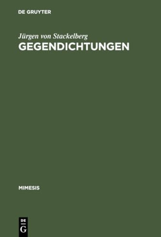 Gegendichtungen – Fallstudien zum Phänomen der literarischen Replik