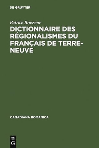 Dictionnaire des régionalismes du français de Terre–Neuve