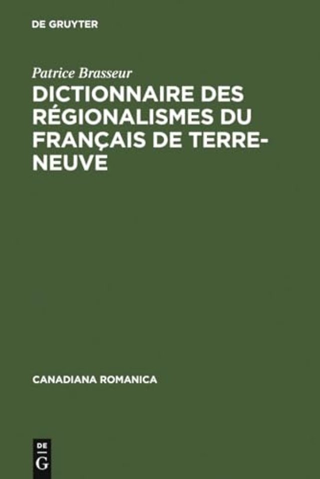 Dictionnaire des régionalismes du français de Terre–Neuve