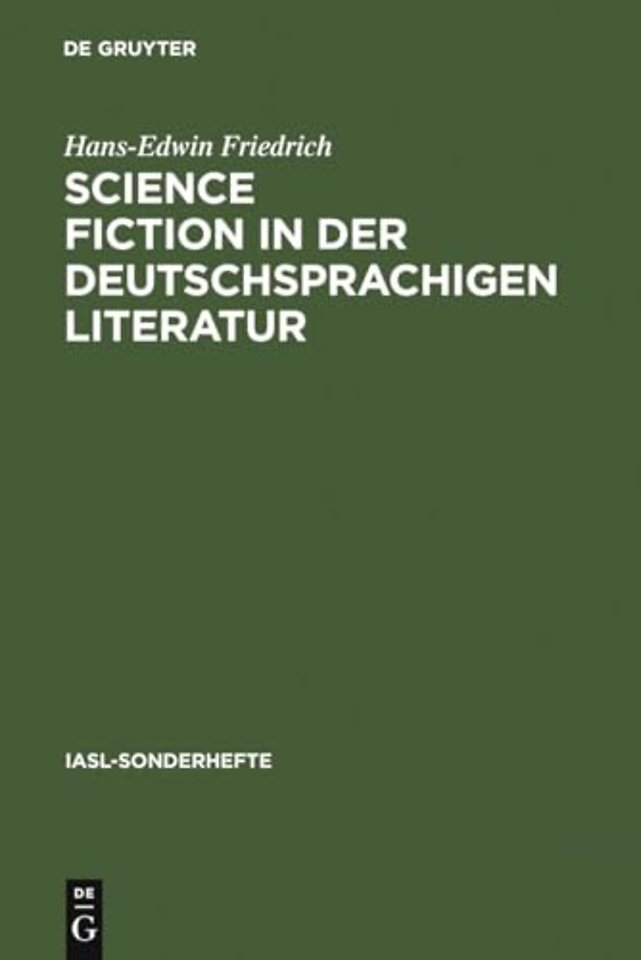 Science Fiction in der deutschsprachigen Literat – Ein Referat zur Forschung bis 1993