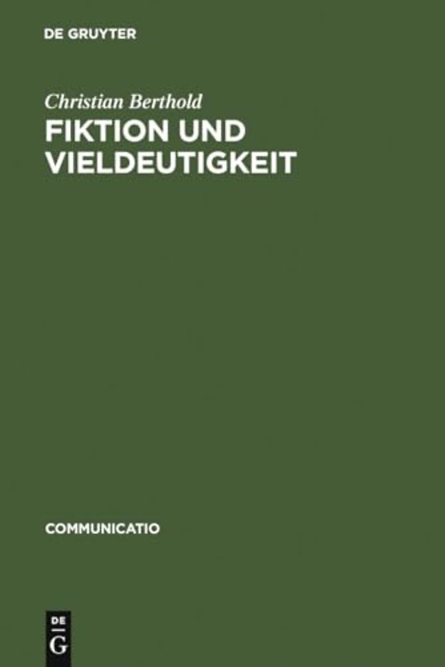 Fiktion und Vieldeutigkeit