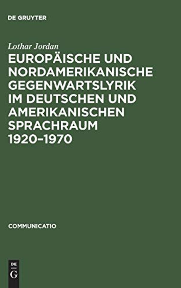Europäische und nordamerikanische Gegenwartslyri – Studien zu ihrer Vermittlung und Wirkung