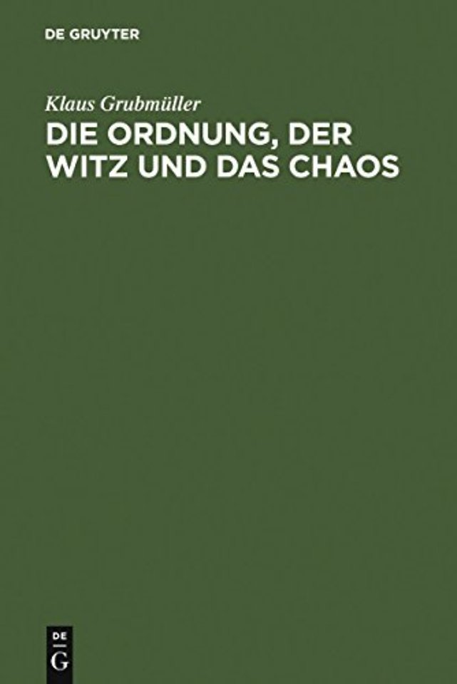 Die Ordnung, Der Witz Und Das Chaos