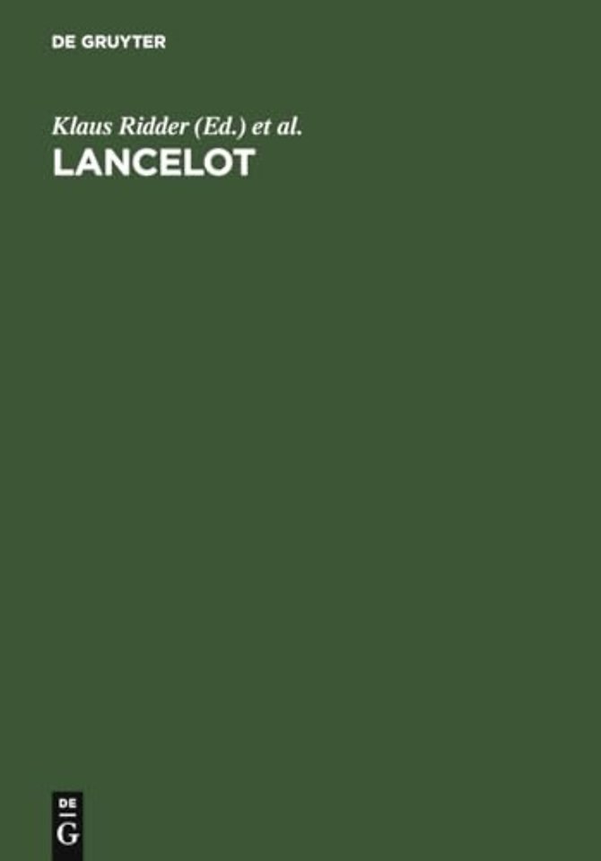 Lancelot – Der mittelhochdeutsche Roman im europäischen Kontext