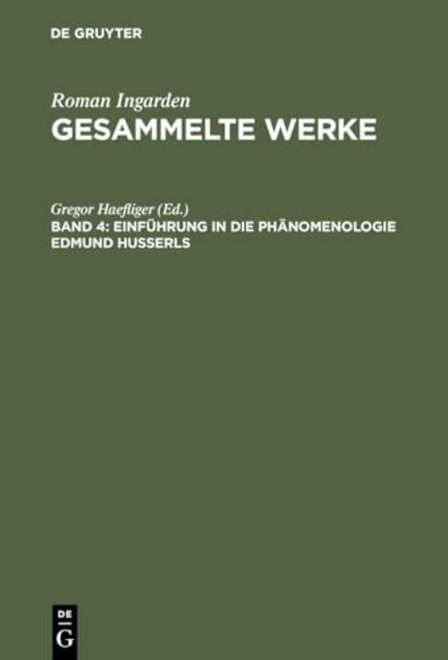 Einfuhrung in die Phanomenologie Edmund Husserls