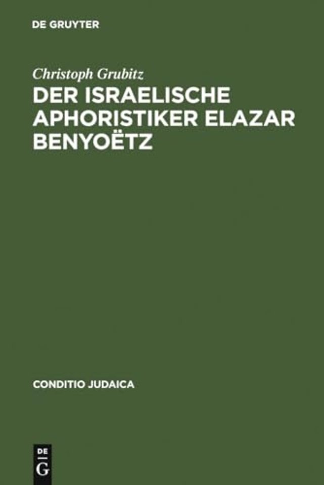 Der israelische Aphoristiker Elazar Benyoetz