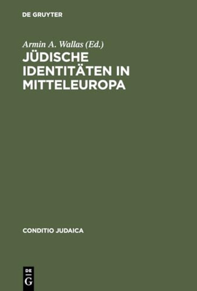 Jüdische Identitäten in Mitteleuropa – Literarische Modelle der Identitätskonstruktion