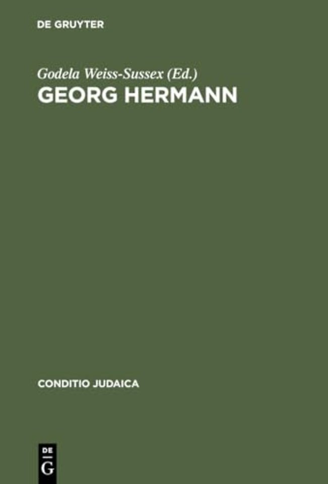 Georg Hermann – Deutsch–jüdischer Schriftsteller und Journalist, 1871––1943
