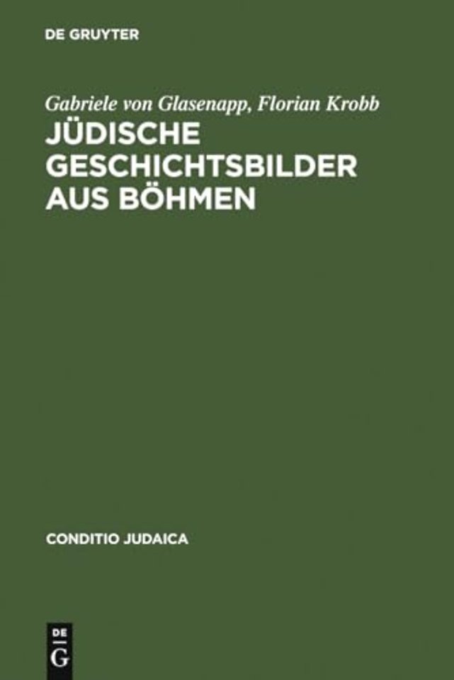 Judische Geschichtsbilder aus Bohmen