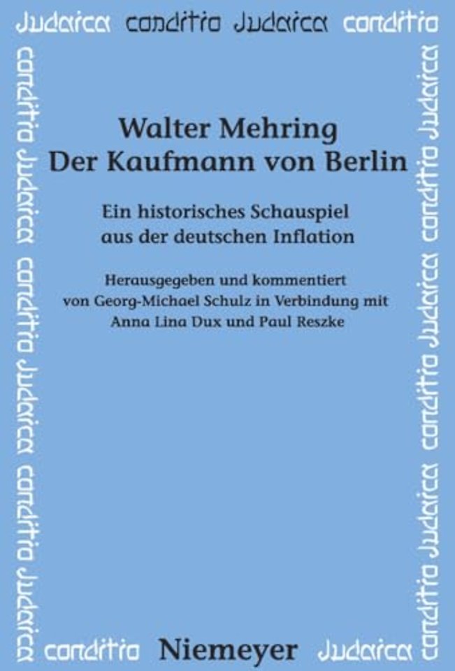 Der Kaufmann von Berlin – Ein historisches Schauspiel aus der deutschen Inflation