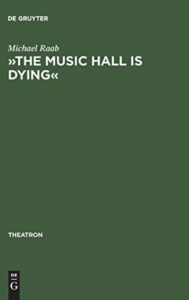 »The music hall is dying« – Die Thematisierung der Unterhaltungsindustrie im englischen Gegenwartsdrama