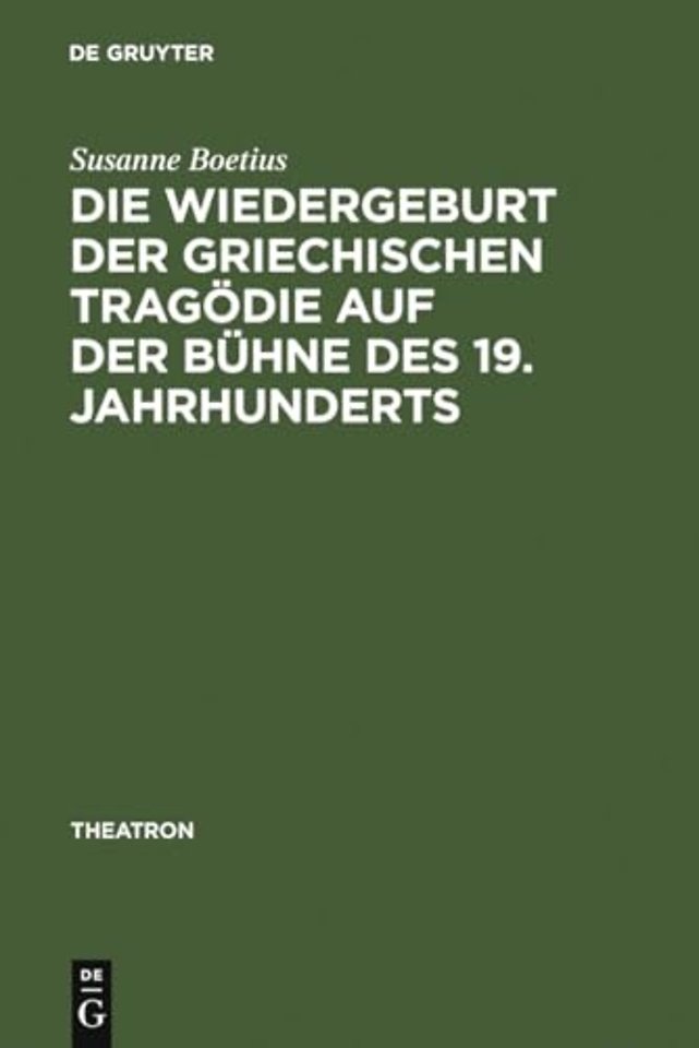 Die Wiedergeburt der griechischen Tragödie auf d – Bühnenfassungen mit Schauspielmusik