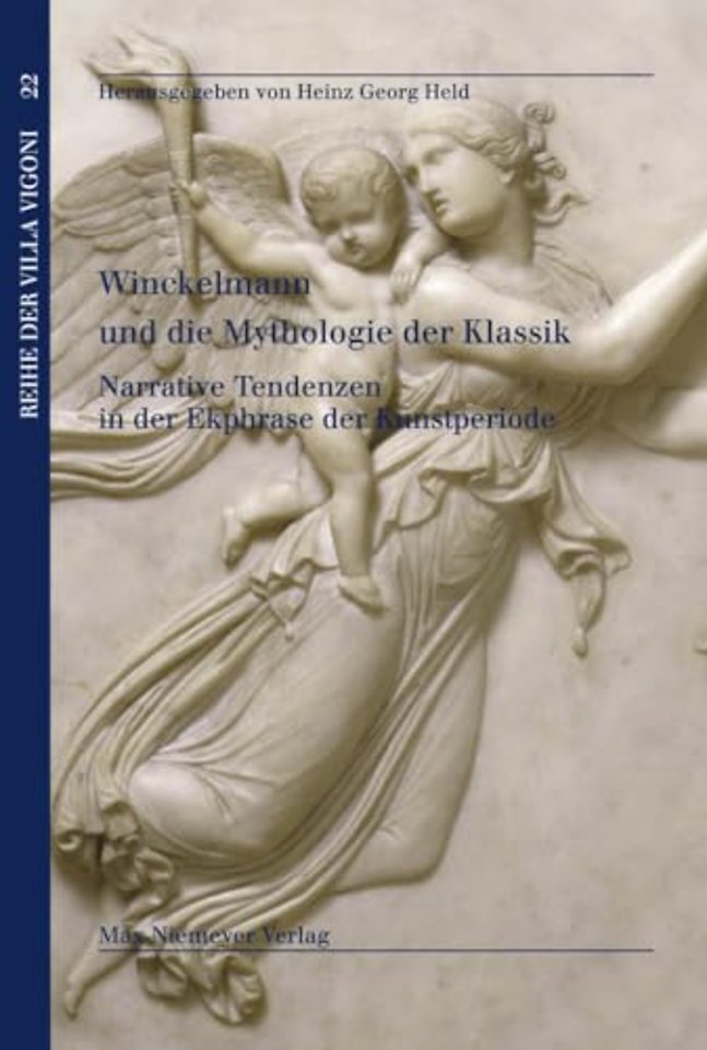 Winckelmann Und Die Mythologie Der Klassik