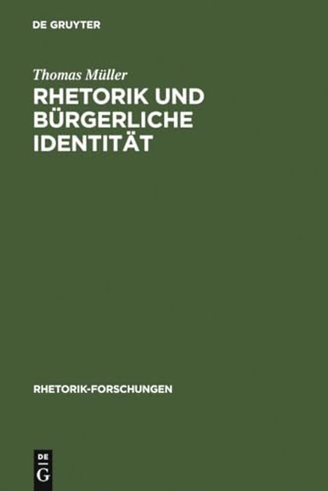 Rhetorik und bürgerliche Identität – Studien zur Rolle der Psychologie in der Frühaufklärung