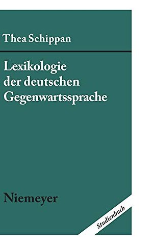 Lexikologie der deutschen Gegenwartssprache