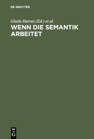 Wenn die Semantik arbeitet – Klaus Baumgärtner zum 65. Geburtstag