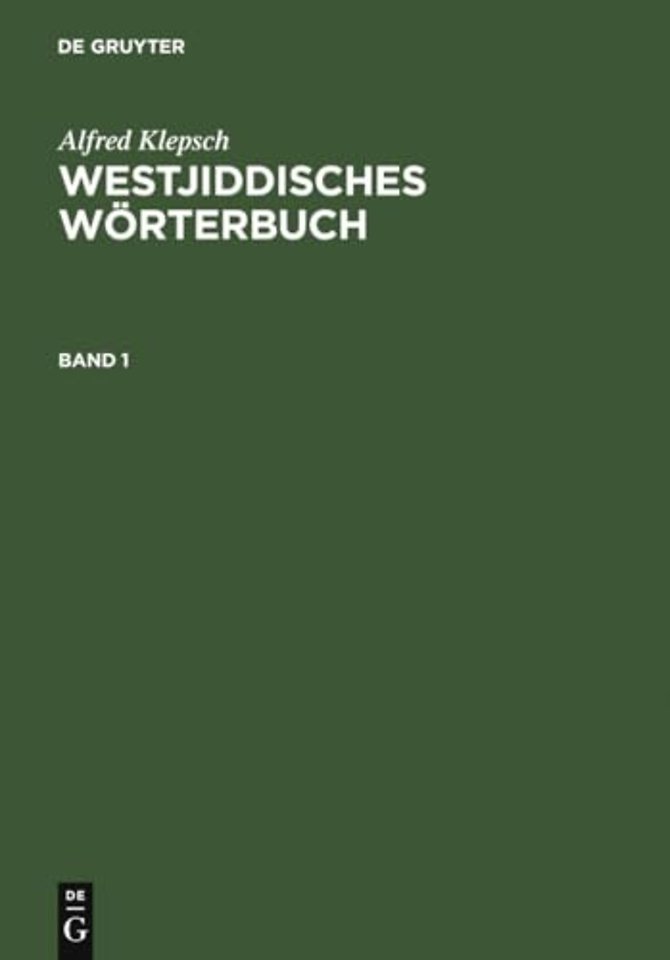 Westjiddisches Wörterbuch – Auf der Basis dialektologischer Erhebungen in Mittelfranken