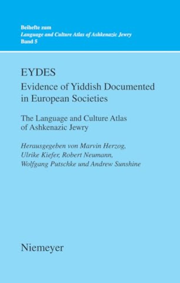 EYDES (Evidence of Yiddish Documented in Europea – The Language and Culture Atlas of Ashkenazic Jewry