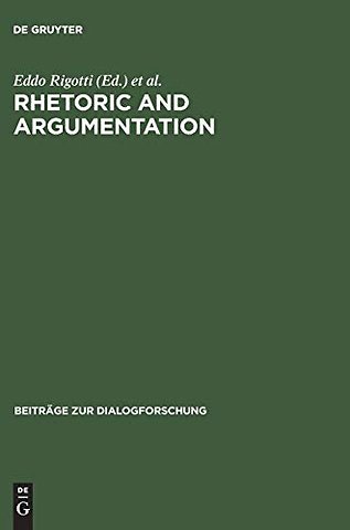Rhetoric and Argumentation – Proceedings of the International Conference, Lugano, April 22–23, 1997 (USI, Facoltà di Scienze della comunicazione)