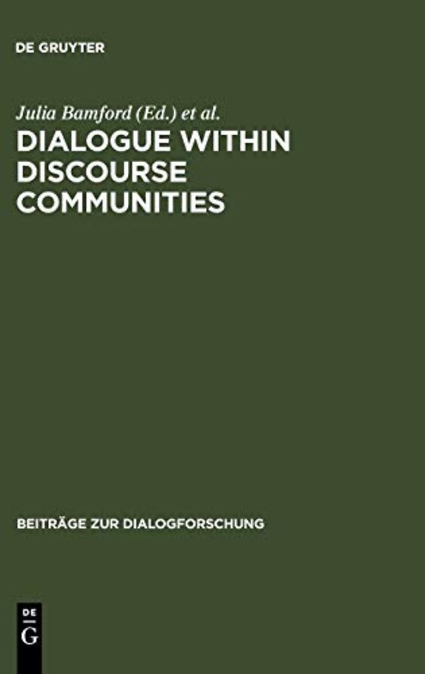 Dialogue within Discourse Communities – Metadiscursive Perspectives on Academic Genres