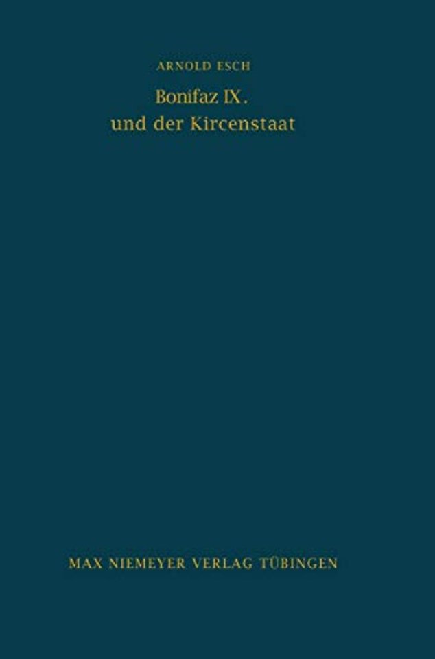 Bonifaz IX. und der Kirchenstaat