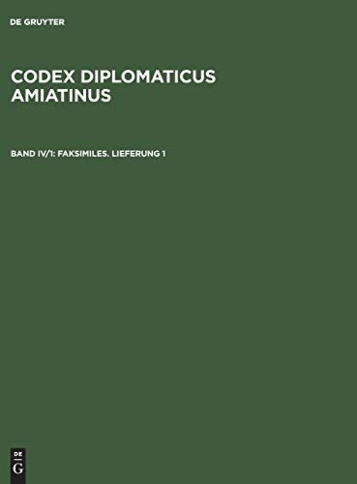 Codex diplomaticus Amiatinus, Band IV/1, Faksimiles. Lieferung 1
