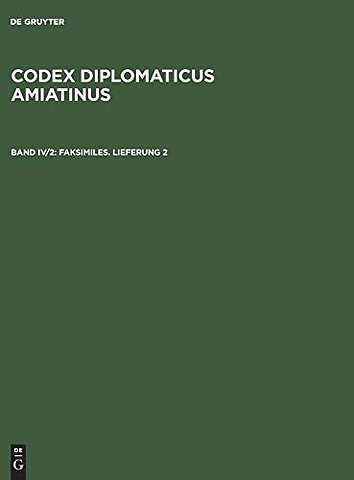 Codex diplomaticus Amiatinus, Band IV/2, Faksimiles. Lieferung 2