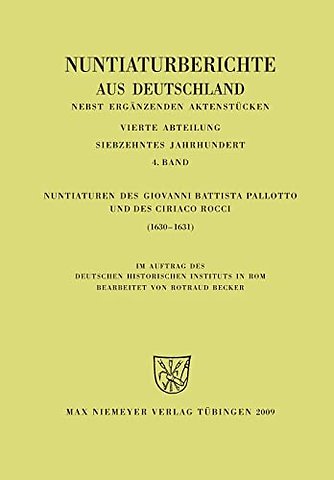 Nuntiaturen des Giovanni Battista Pallotto und des Ciriaco Rocci (1630–1631)
