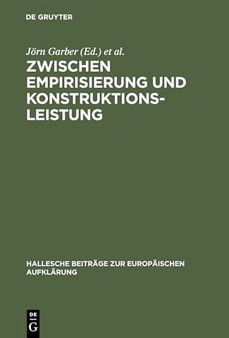 Zwischen Empirisierung und Konstruktionsleistung – Anthropologie im 18. Jahrhundert