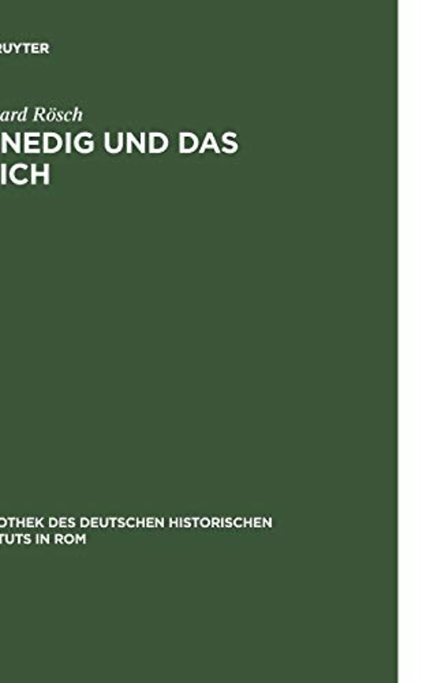 Venedig und das Reich – Handels– und verkehrspolitische Beziehungen in der deutschen Kaiserzeit