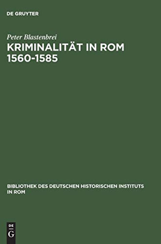 Kriminalität in Rom 1560–1585