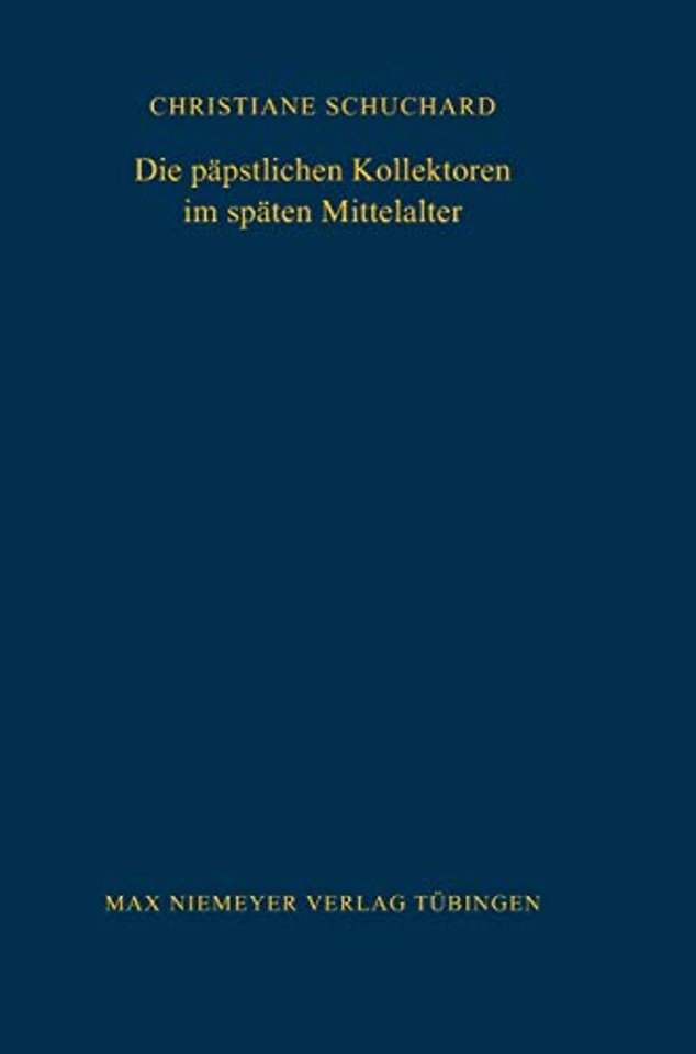 Die papstlichen Kollektoren im spaten Mittelalter