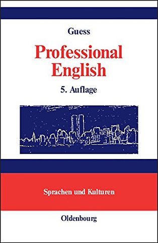 Professional English in Science and Technology. – A Learner`s Essential Companion with German Equivalents. Vademecum mit deutschen Entsprechunge