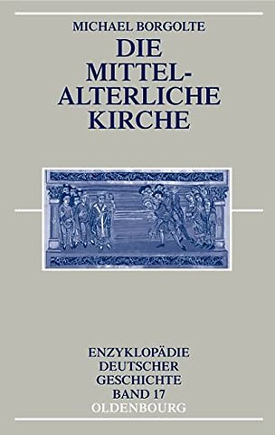 Die mittelalterliche Kirche