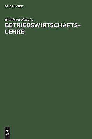 Betriebswirtschaftslehre – Sozialökonomische Einführung