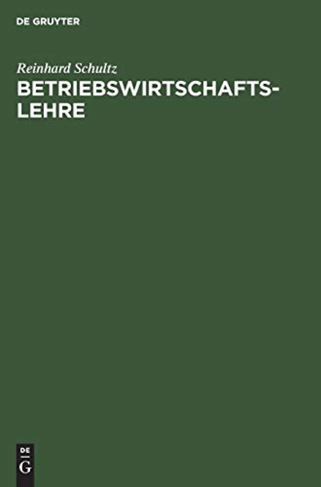 Betriebswirtschaftslehre – Sozialökonomische Einführung