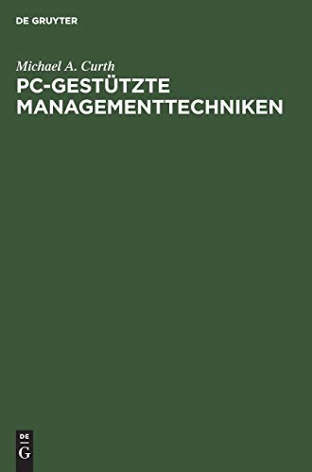 PC–gestützte Managementtechniken