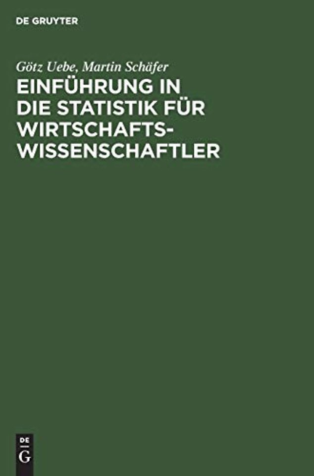Einführung in die Statistik für Wirtschaftswissenschaftler