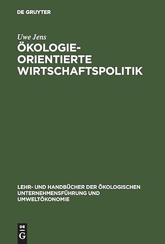 Okologieorientierte Wirtschaftspolitik
